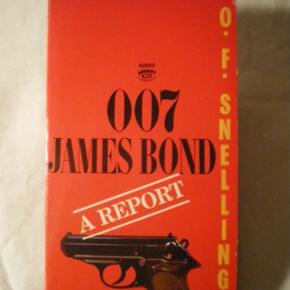 SIGNET Other - 007 JAMES BOND A REPORT O.F. SNELLING 1964